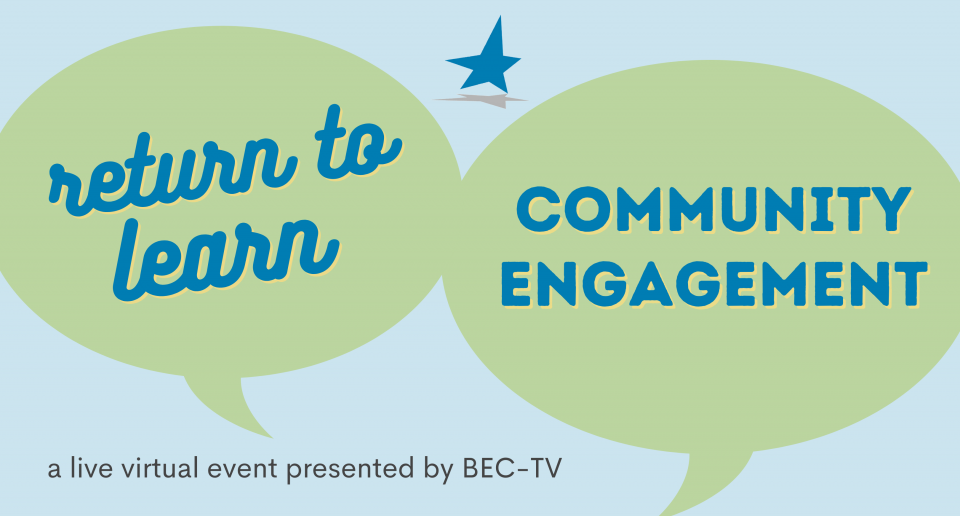 August 27 Return to Learn Community Engagement Event