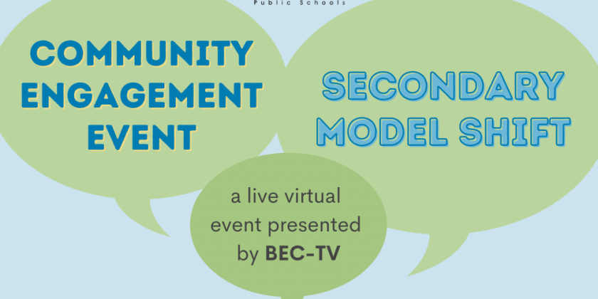 March 2 Community Engagement Event: Secondary Model Shift
